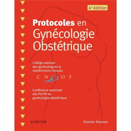 Protocoles en gynécologie, obstétrique