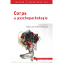 Corps et psychopathologie