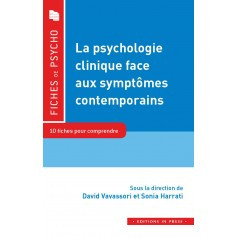 La psychologie clinique face aux symptômes contemporains
