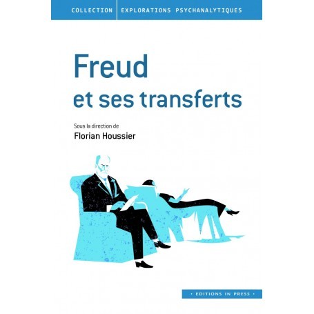 Freud et ses transferts