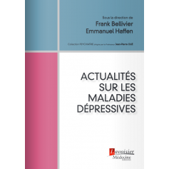 Actualités sur les maladies dépressives