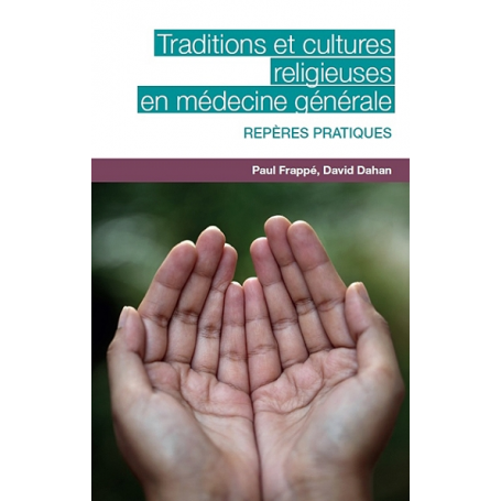 Traditions et cultures religieuses en médecine générale